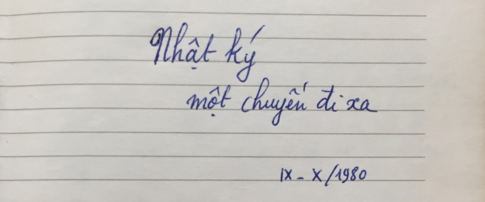 Bản viết tay - Nhật ký một chuyến đi xa 